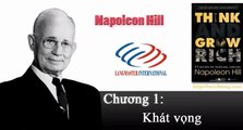 Think And Grow Rich - Napoleon Hill Chương 1: Khát vọng