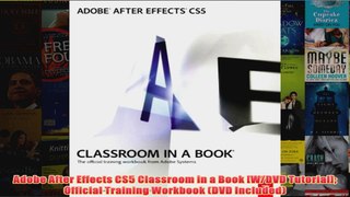 Download PDF  Adobe After Effects CS5 Classroom in a Book WDVD Tutorial Official Training Workbook FULL FREE