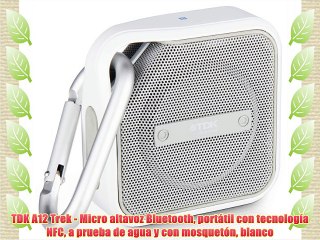 TDK A12 Trek - Micro altavoz Bluetooth port?til con tecnolog?a NFC a prueba de agua y con mosquet?n