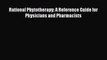 [PDF Download] Rational Phytotherapy: A Reference Guide for Physicians and Pharmacists [PDF]