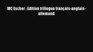 (PDF Télécharger) MC Escher : Edition trilingue français-anglais-allemand [PDF] Complet Ebook