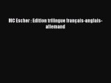 (PDF Télécharger) MC Escher : Edition trilingue français-anglais-allemand [PDF] Complet Ebook