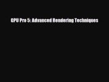 [PDF Download] GPU Pro 5: Advanced Rendering Techniques [Download] Online