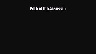 (PDF Download) Path of the Assassin Read Online