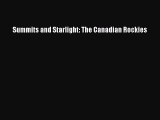 Summits and Starlight: The Canadian Rockies  Free Books