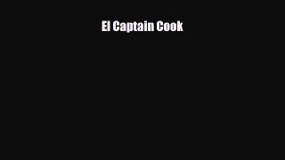 [PDF Download] El Captain Cook [Read] Full Ebook