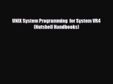 [PDF Download] UNIX System Programming  for System VR4 (Nutshell Handbooks) [PDF] Full Ebook