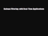 [PDF Download] Kalman Filtering: with Real-Time Applications [Read] Online