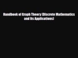 [PDF Download] Handbook of Graph Theory (Discrete Mathematics and Its Applications) [Download]