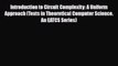 [PDF Download] Introduction to Circuit Complexity: A Uniform Approach (Texts in Theoretical