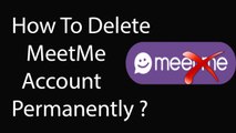 How To Delete or Deactivate MeetMe Account Permanently On Mobile ?