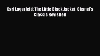 [PDF Download] Karl Lagerfeld: The Little Black Jacket: Chanel's Classic Revisited [Download]
