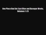 [PDF Download] One Piece Box Set: East Blue and Baroque Works Volumes 1-23 [Download] Online