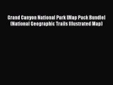 Grand Canyon National Park [Map Pack Bundle] (National Geographic Trails Illustrated Map)