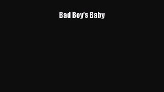 Bad Boy's Baby  Free Books