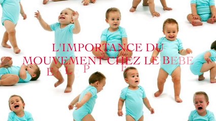 Pour la psychothérapeute Carole Bloch, le mouvement chez le petit enfant est primordial