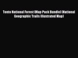 Tonto National Forest [Map Pack Bundle] (National Geographic Trails Illustrated Map)  Free