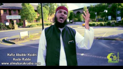 Hasbi Rabbi Jalallaah - Hafiz Abubakar Haidri