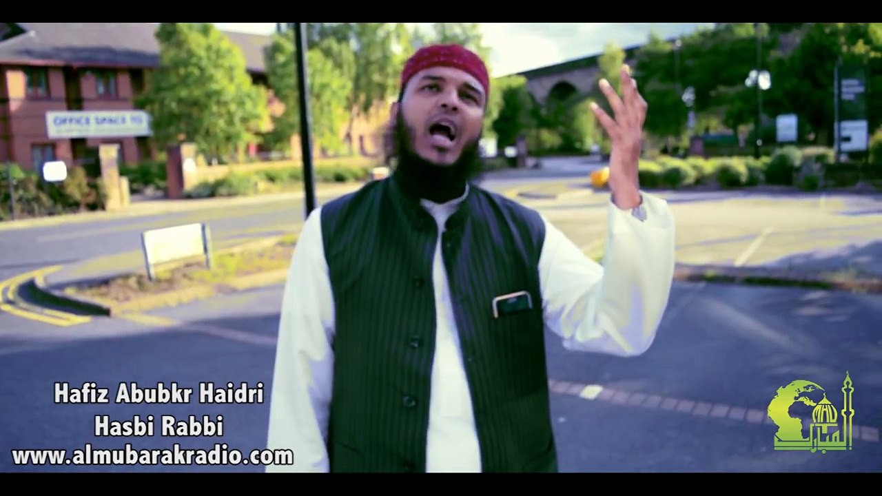 Hasbi Rabbi Jalallaah - Hafiz Abubakar Haidri