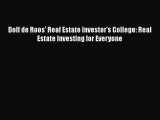 PDF Download Dolf de Roos' Real Estate Investor's College: Real Estate Investing for Everyone