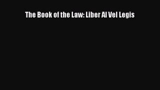 The Book of the Law: Liber Al Vel Legis  Free PDF