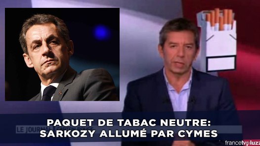 Paquet de tabac neutre: Nicolas Sarkozy allumé par Michel ...