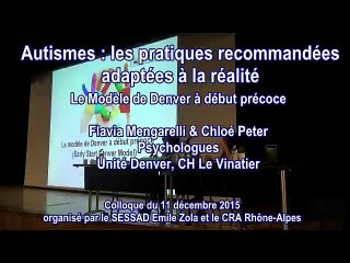 Le Modèle de Denver à début précoce. Flavia Mengarelli & Chloé Peter, psychologues à l'Unité Denver (CH Le Vinatier)