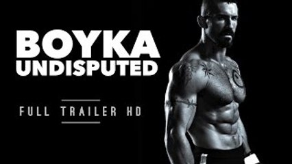 Boyka: Undisputed | Official Trailer [HD] | Scott Adkins
