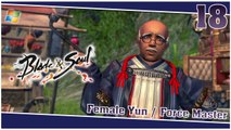 Blade and Soul 【PC】 #18 「Female Yun │ Force Master」
