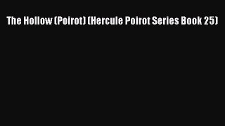 The Hollow (Poirot) (Hercule Poirot Series Book 25) Free Download Book