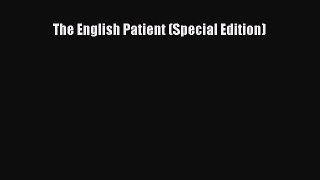 The English Patient (Special Edition)  Free Books
