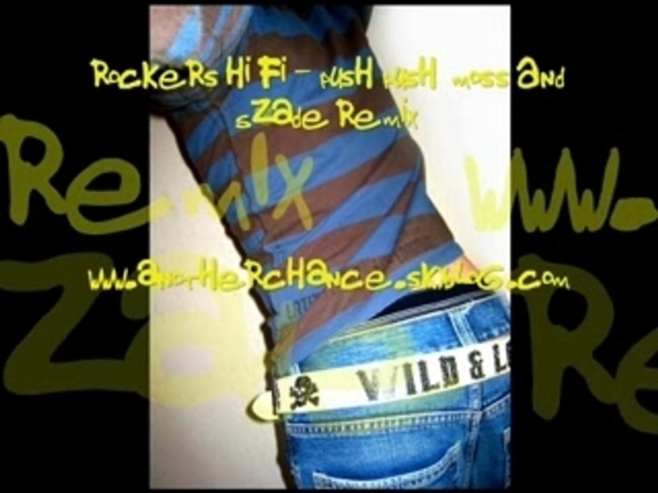 Rockers Hi Fi - Push Push