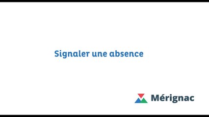 Portail Services : Signaler absence