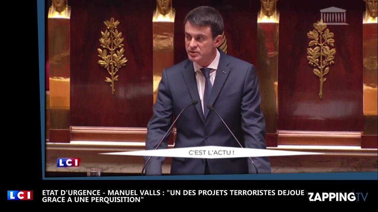 Etat d’urgence – Manuel Valls : "Un des projets terroristes déjoué grâce à une perquisition"