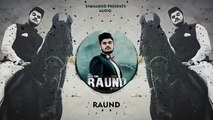 New Punjabi Songs 2016 - Raund - Kadir Thind - Latest Punjabi Song