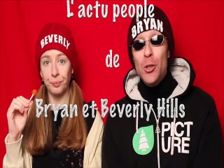 BRYAN ET BEVERLY HILLS "ACTU PEOPLE" du 5 FÉVRIER 2016