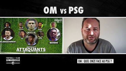 OM: Quel onze face au PSG?
