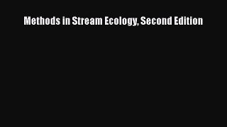 Methods in Stream Ecology Second Edition  Free Books