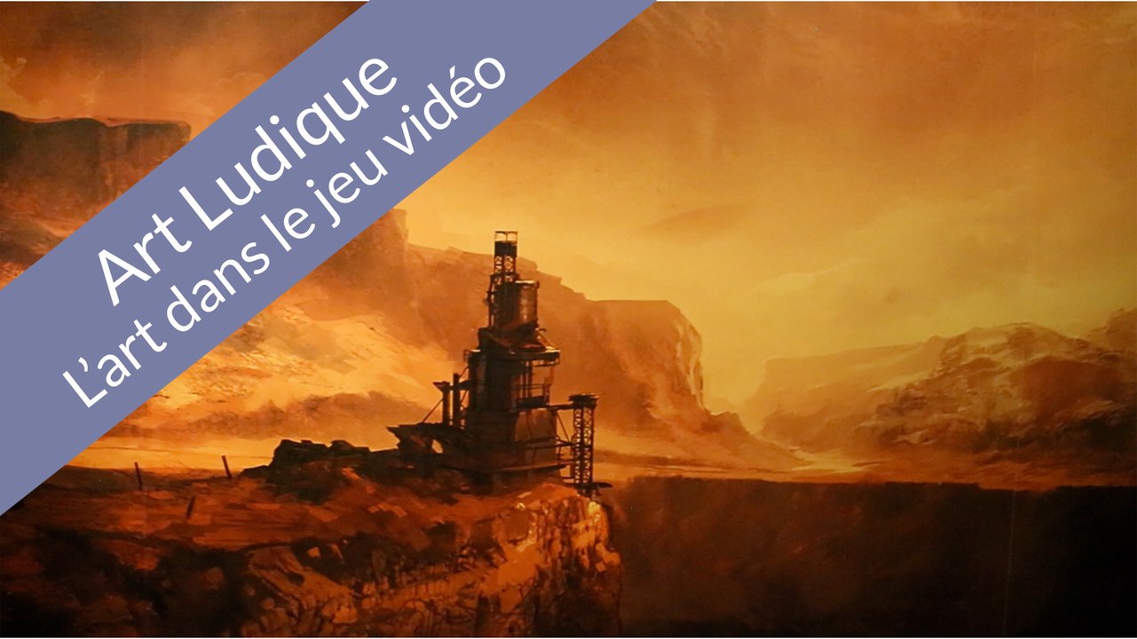 Expo L'art dans le jeu vidéo - L'inspiration fr...