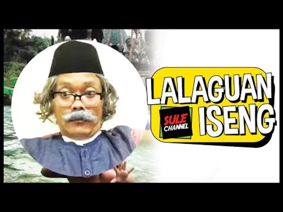 Sule - Lagu Goyang Sule (Song) ​​​| Funny Video (Lucu)