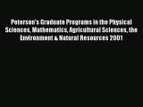 Peterson's Graduate Programs in the Physical Sciences Mathematics Agricultural Sciences the