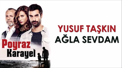 Yusuf Taşkın Ağla Sevdam | www.sarkisozlerihd.com