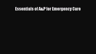 Essentials of A&P for Emergency Care  PDF Download