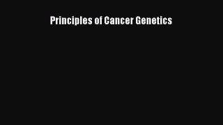 Principles of Cancer Genetics  Free Books
