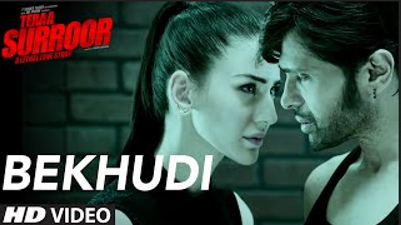 BEKHUDI Song Full HD Video_ TERAA SURROOR_ Himesh Reshammiya, Farah Karimaee - T-Series
