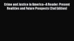 (PDF Download) Crime and Justice in America--A Reader: Present Realities and Future Prospects
