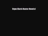 [PDF Download] Styxx (Dark-Hunter Novels) [PDF] Online
