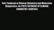 Tietz Textbook of Clinical Chemistry and Molecular Diagnostics 4e (TIETZ TEXTBOOK OF CLINICAL