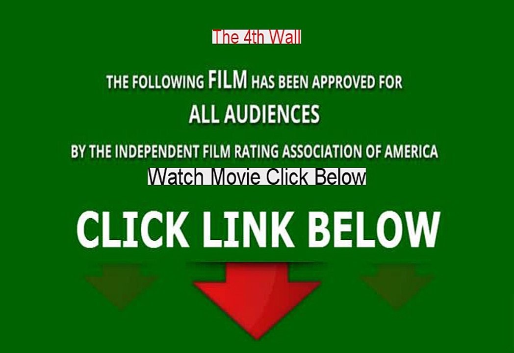 Stream The 4th Wall Watch Online [2010]