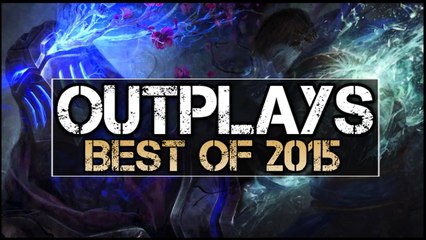 Best Outplays of 2015 (League of Legends Pros)
